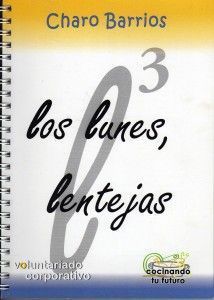 Los lunes, lentejas