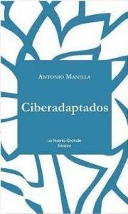 ciberadaptados-antonio-manilla